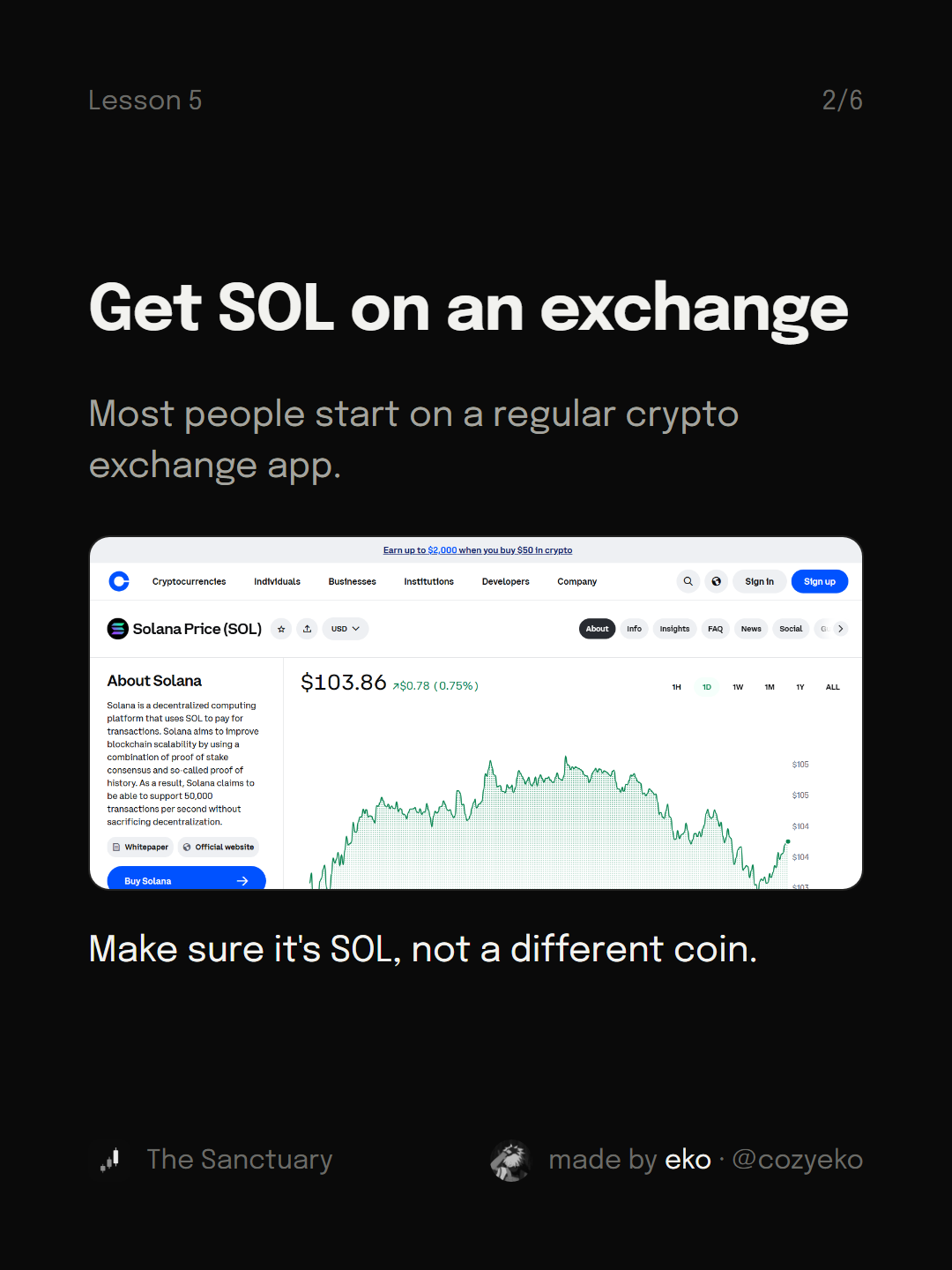 Slide 2 of 6: Get SOL on an exchange Most people start on a regular crypto exchange app. Make sure it's SOL, not a different coin.